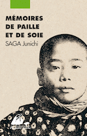 Mémoires de paille et de soie [ancienne édition]